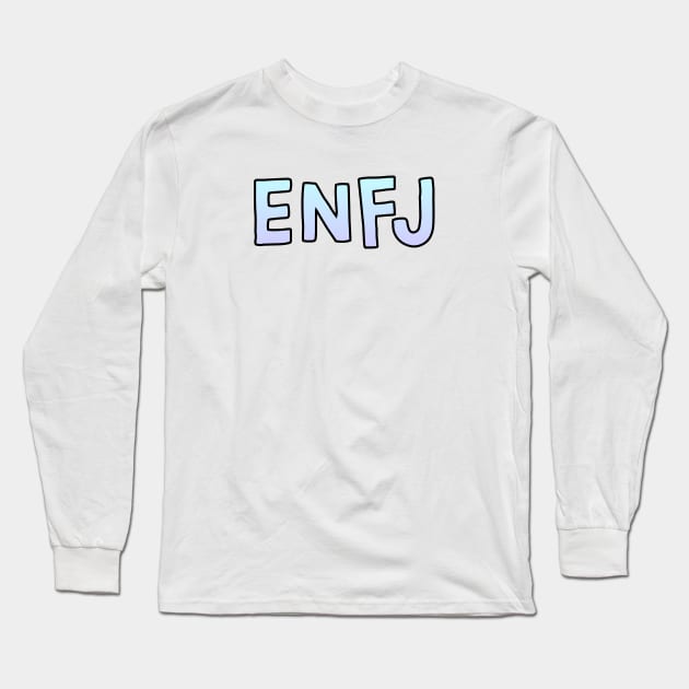 ENFJ Gradient Cartoony Text Long Sleeve T-Shirt by The MBTI Shop